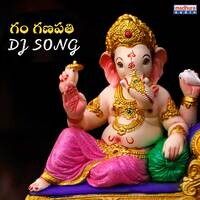 Gam Ganapati (Dj Song)