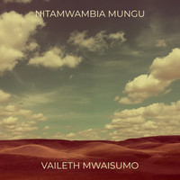 Nitamwambia Mungu