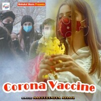 Corona Vaccine