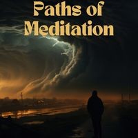 Paths Of Meditation