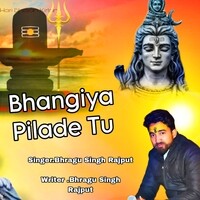 Bhangiya Pilade Tu