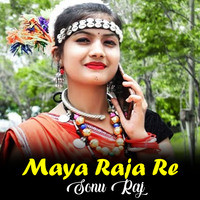 Maya Raja Re