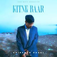 KITNE BAAR