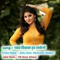 Pyar Diwana Tute Javgo