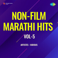 Non-Film Marathi Hits Vol-5