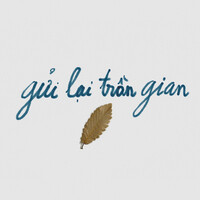 Gửi Lại Trần Gian