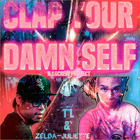 Clap Your Damn Self