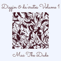 Diggin & da’crates Volume 1