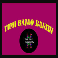 Tumi Bajao Banshi