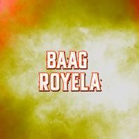 Baag Royela