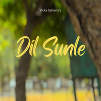 Dil Sunle