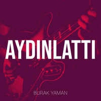 Aydınlattı