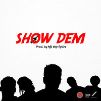 Show Dem