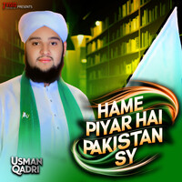 Hamain Pyar Hai Pakistan Sae