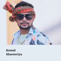 Komal Shareeriya