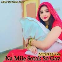 Na Mile Sotak So Gav