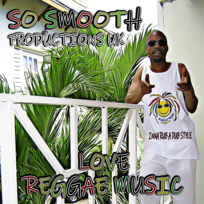 Dutty Babylon Riddim Song|So Smooth Productions UK|Love Reggae Music ...