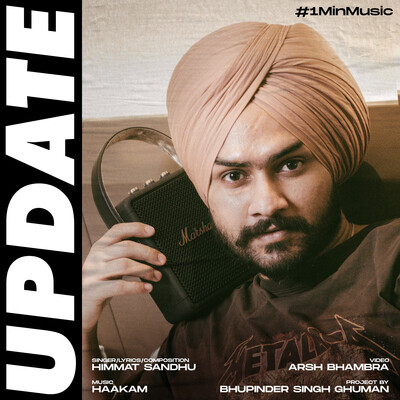 Update - 1 Min Music MP3 Song Download by Himmat Sandhu (Update - 1 Min Music)| Listen Update - 1 Min Music Punjabi Song Free Online - Vimarsana News