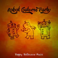 Robot Costume Party