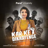 Karke Dikhayenge (Parul University)