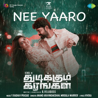 Nee Yaaro (From "Thudikkum Karangal")