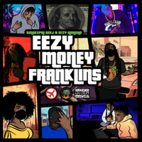 Eezy Money Franklins