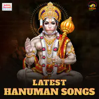 Latest Hanuman Songs