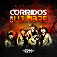 Corridos Con Lumbre