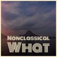 Nonclassical What