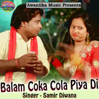 Balam Coka Cola Piya Di