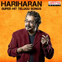 Hariharan Super Hit Telugu Songs