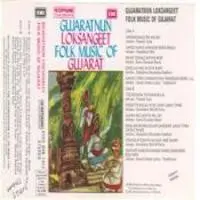 Gujaratnun Loksangeet Folk Music Of Gujrat