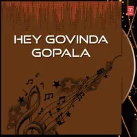 Hey Govinda Gopala