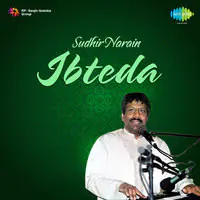 Sudhir Narain - Ibteda