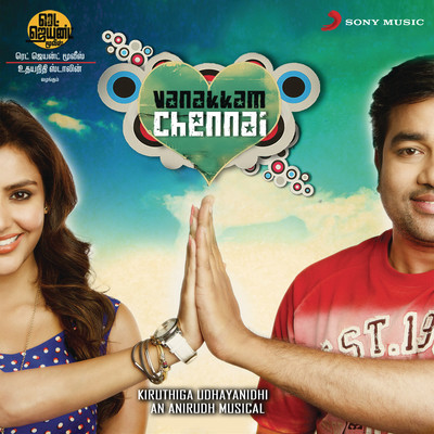vanakkam chennai mp3 song vanakkam chennai mp3 song