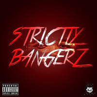 Strictly Bangerz