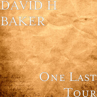 One Last Tour