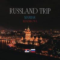 Russland Trip