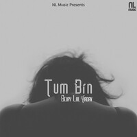Tum Bin