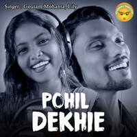 Pohil Dekhie