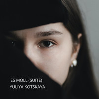 Es Moll (Suite)