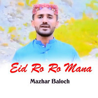 Eid Ro Ro Mana