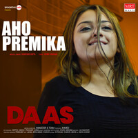 Aho Premika (From "Daas")