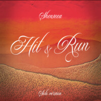 Hit & Run Song|Shenseea|Hit & Run (Solo Version)| Listen to new songs ...