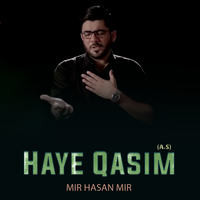 Haye Qasim (A.S)