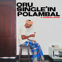 Oru Single'in Polambal