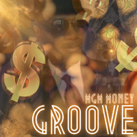 M.G.M Money Groove