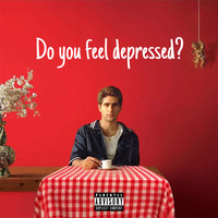 Do You Feel Depressed?