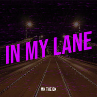 In My Lane