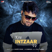 Kra Intzaar Ve (feat. K Simran)